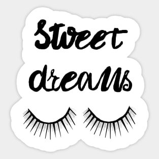 Sweet Dreams Sticker